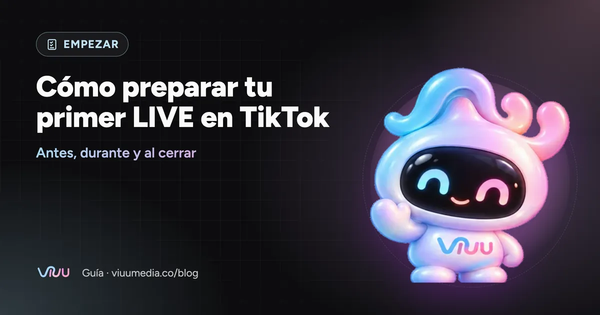 Ficha visual con la checklist para preparar tu primer LIVE en TikTok